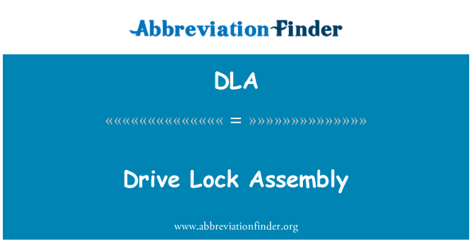 DLA: Drive Lock forsamling