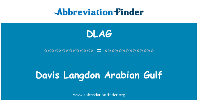 DLAG: Davis Langdon Teluk Arab.