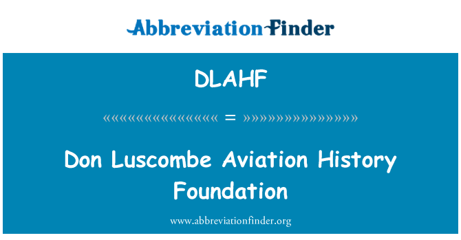 DLAHF: Don Luscombe Aviation History Foundation