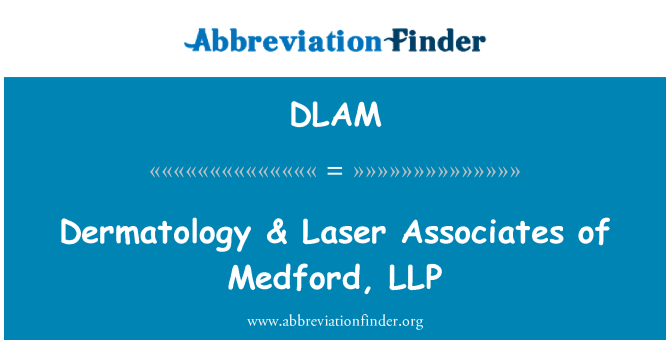 DLAM: Dermatologia & Laser Associates di Medford, LLP