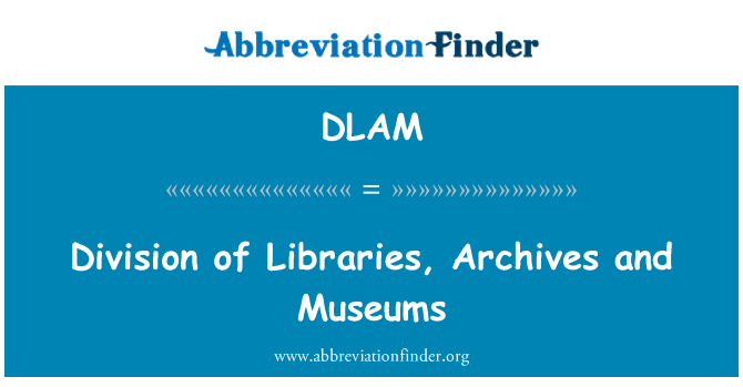 DLAM: Divisi Perpustakaan, arsip, dan Museum