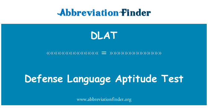 DLAT: Defense Language Aptitude Test