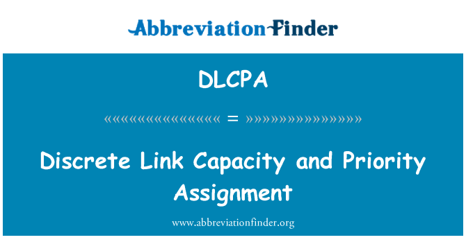 DLCPA: متفرد لنک کی صلاحیت اور ترجیح تفویض