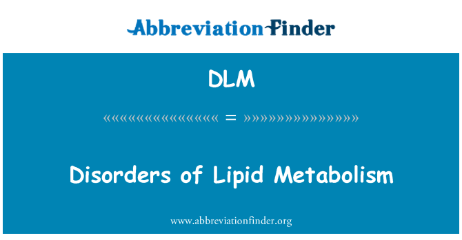 DLM: Motnje presnove lipidov