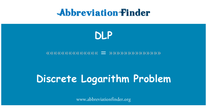 DLP: LOGARYTM dyskretny Problem