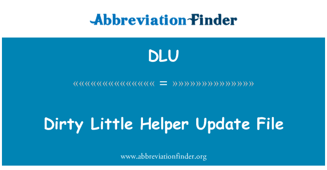 DLU: Dirty Little Helper mise à jour fichier
