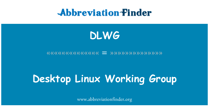 DLWG: 桌面 Linux 工作小組