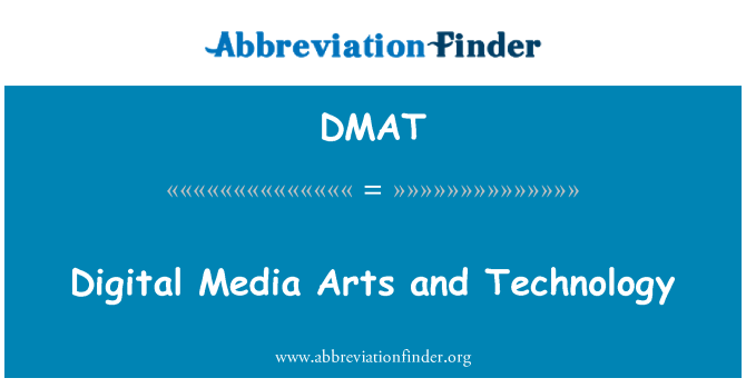 DMAT: Seni Digital Media dan teknologi