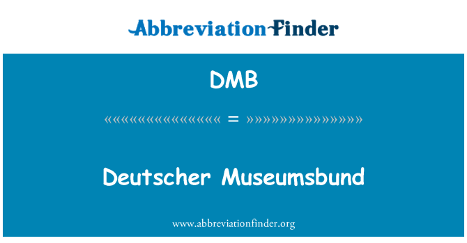 DMB: Deutscher Museumsbund
