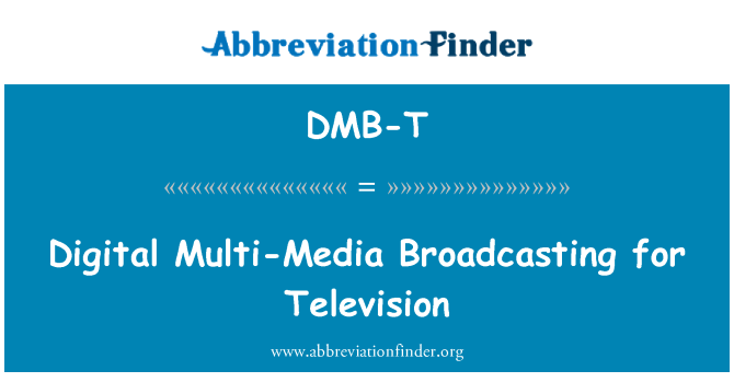 DMB-T: Digital multimédia televizyon pou televizyon