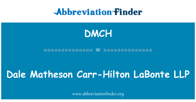 DMCH: Dale Matheson cosmin-Hilton laurentiu LLP