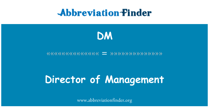 DM: Direttore di gestione
