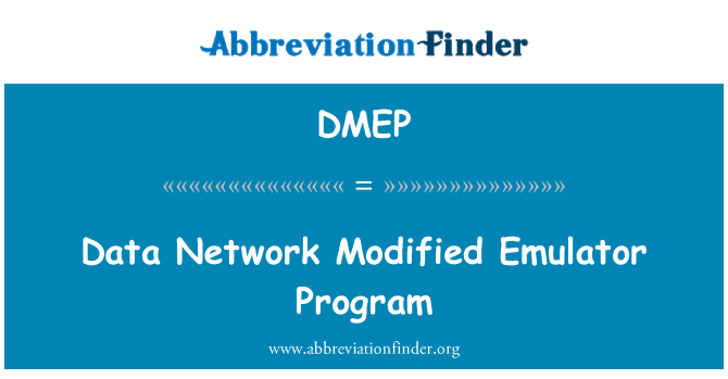 DMEP: Data Network Modified Emulator Program