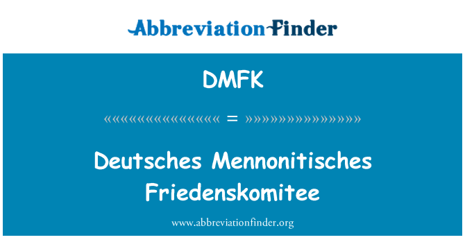 DMFK: ڈوئشس ماننوناٹاسچ فریدانسکوماٹی
