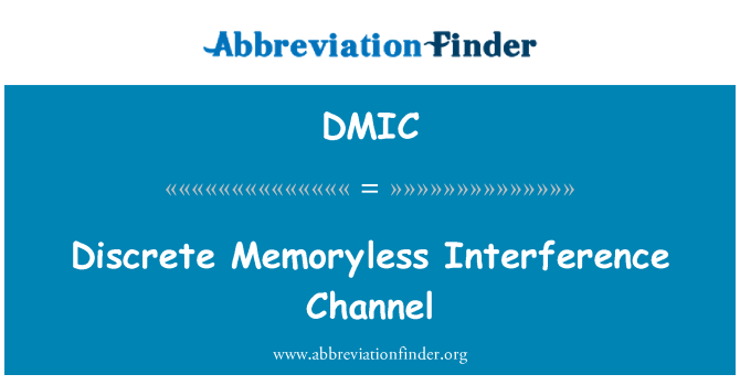 DMIC: Discreta sin memoria canal de interferencia