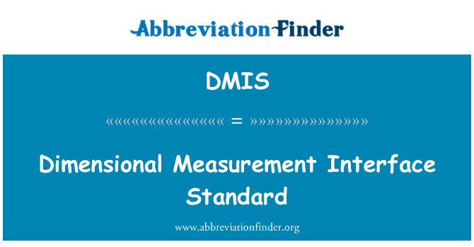 DMIS: Mesurament dimensional interfície estàndard