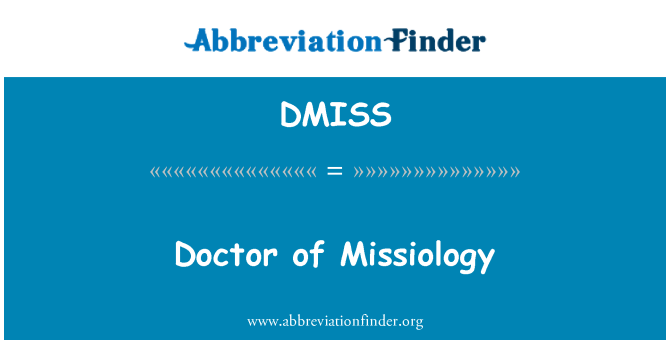DMISS: Misyoloji doktoru