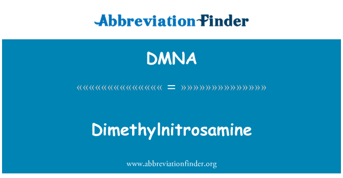 DMNA: Dimetilnitrosammina