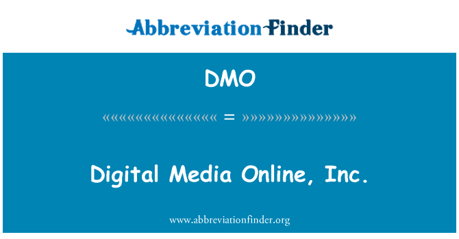 DMO: Midja diġitali onlajn, Inc.