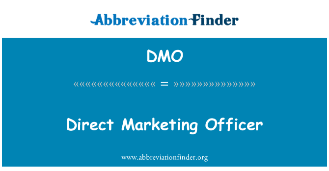 DMO: Direct Marketing Officer