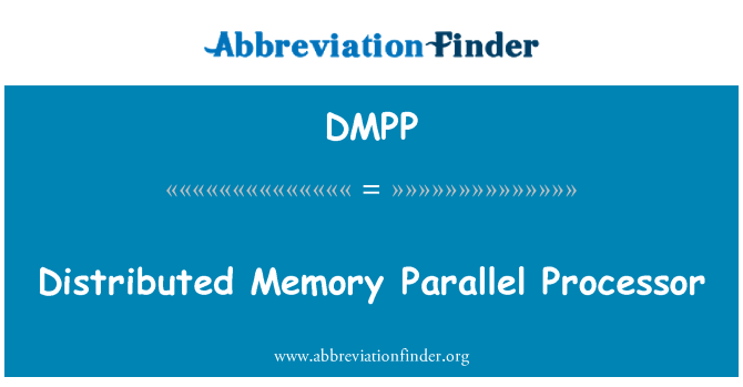 DMPP: מעבד מקבילי מבוזרת זיכרון