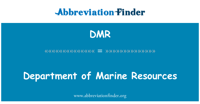 DMR: Department of Marine Ressourcen