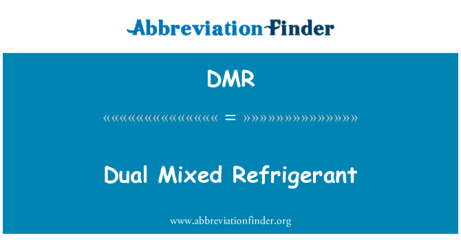 DMR: Dual amestecat Agent frigorific