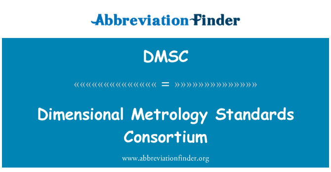 DMSC: 三维计量标准财团