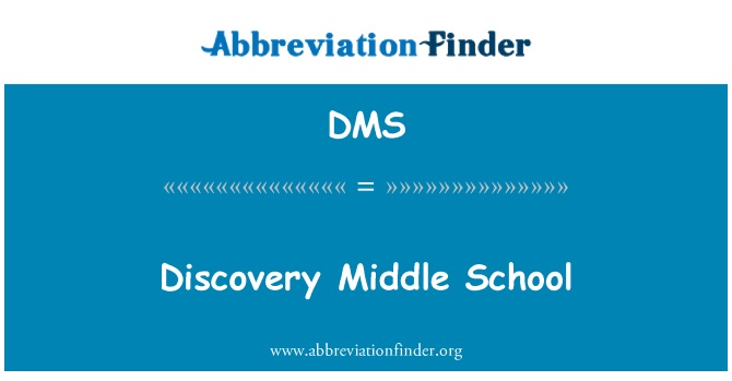 DMS: Discovery Middle School