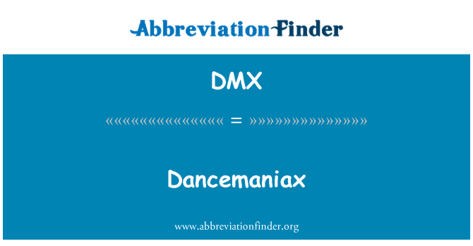 DMX: Dancemaniax