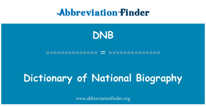 DNB: Dictionary of National Biography