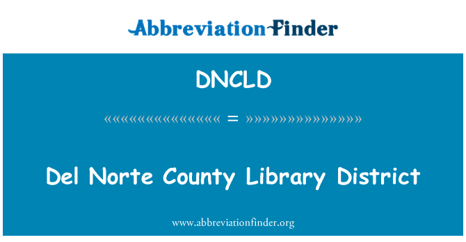 DNCLD: Del Norte County Library District