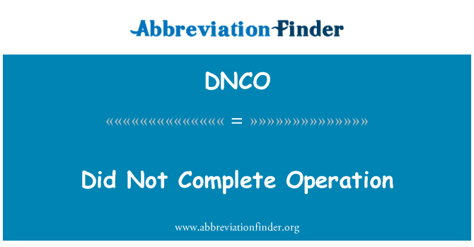 DNCO: N'a pas effectué d'opération
