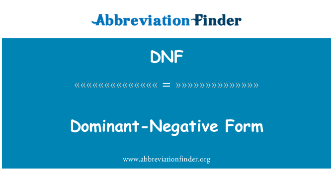 DNF: 지배적인 부정적인 형태