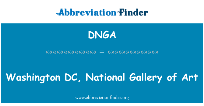 DNGA: Washington DC, National Gallery of Art