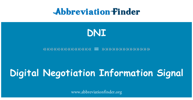 DNI: ڈیجیٹل مذاکرات معلومات سگنل