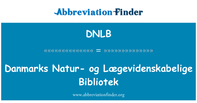 DNLB: Danmarks Natur-og Lægevidenskabelige библиотечния