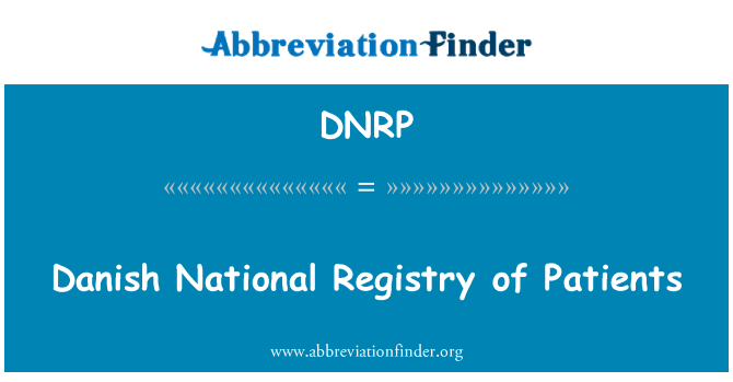 DNRP: รีจิสทรีชาติเดนมาร์กของผู้ป่วย