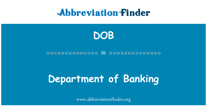 DOB: 银行部门