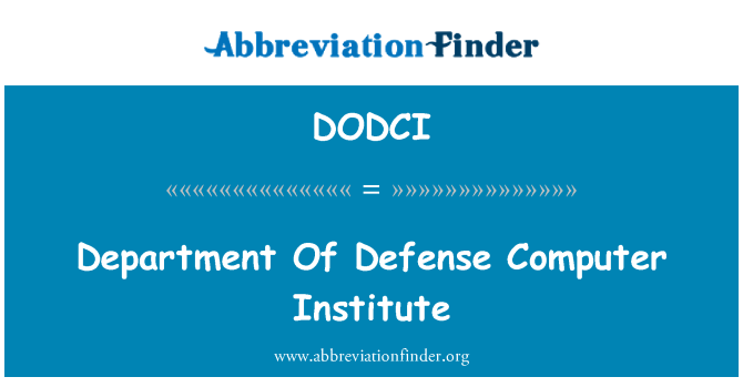 DODCI: Dipartimento della difesa Computer Istituto