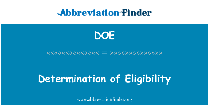 DOE: Determination of Eligibility