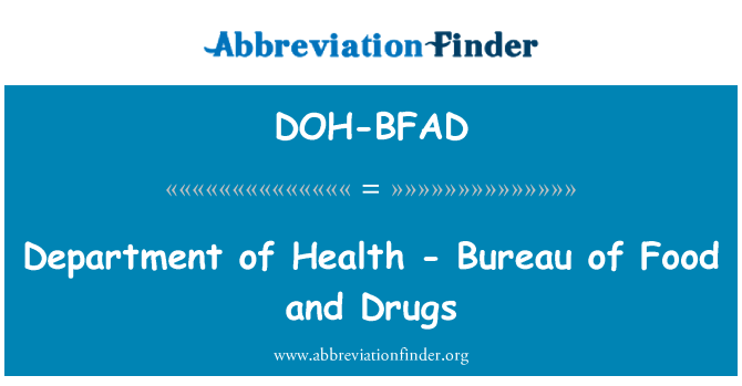 DOH-BFAD: Odjel za zdravstvo - ured za hranu i lijekove