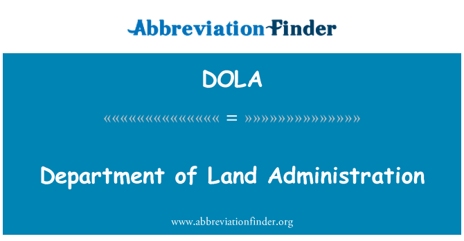 DOLA: Dipartimento di Land Administration