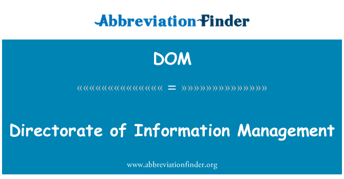 DOM: Direktion des Informationsmanagements