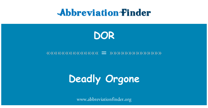 DOR: Dødbringende Orgone