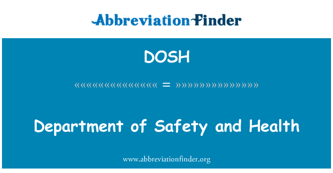 DOSH: Departament de seguretat i salut
