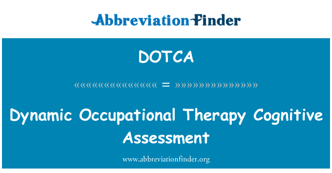 DOTCA: 動態作業療法認知評定