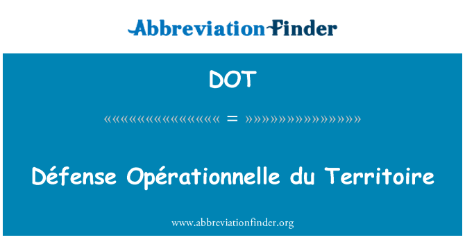 DOT: เดฟองซ์ Opérationnelle du Territoire