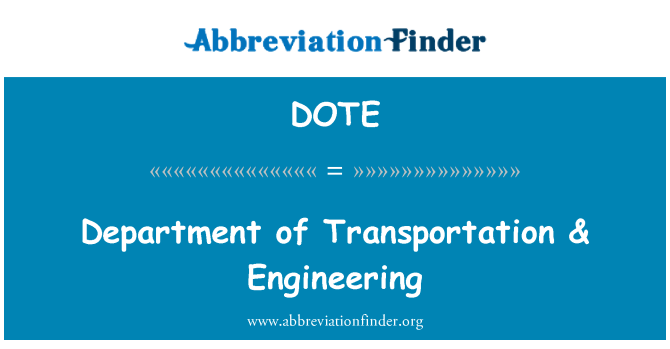 DOTE: Department of Transportation & Engineering