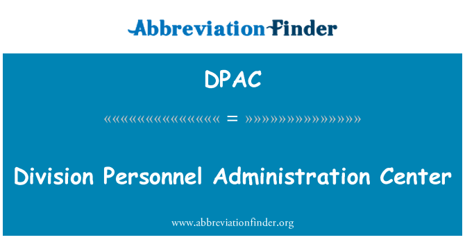 DPAC: Divisão Centro de administração de pessoal